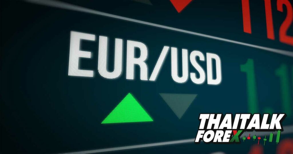 EUR/USD เเตะระดับสูงสุดในรอบ 6 เดือน